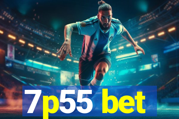 7p55 bet